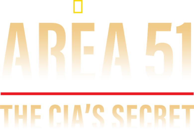 Area 51: The CIA's Secret