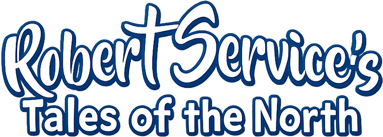 Robert Service's Tales of the North