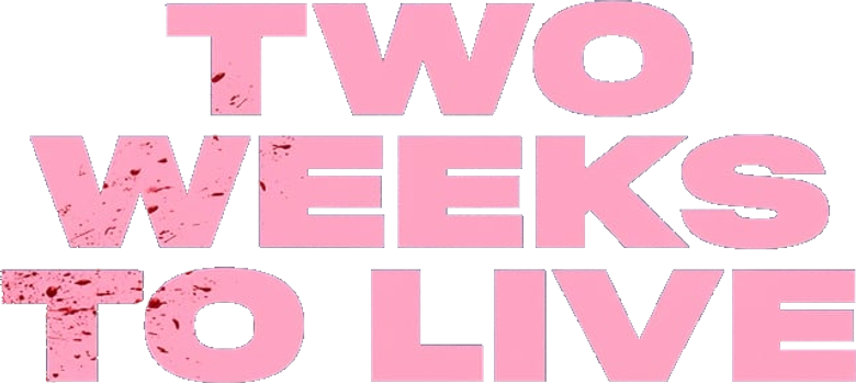Two Weeks to Live logo