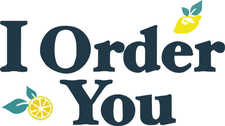 I Order You
