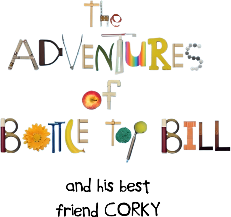 The Adventures of Bottle Top Bill