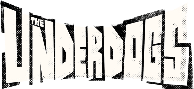 The Underdogs