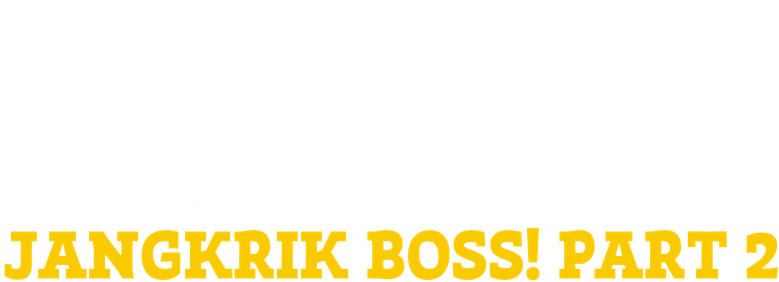 Warkop DKI Reborn: Jangkrik Boss! Part 2