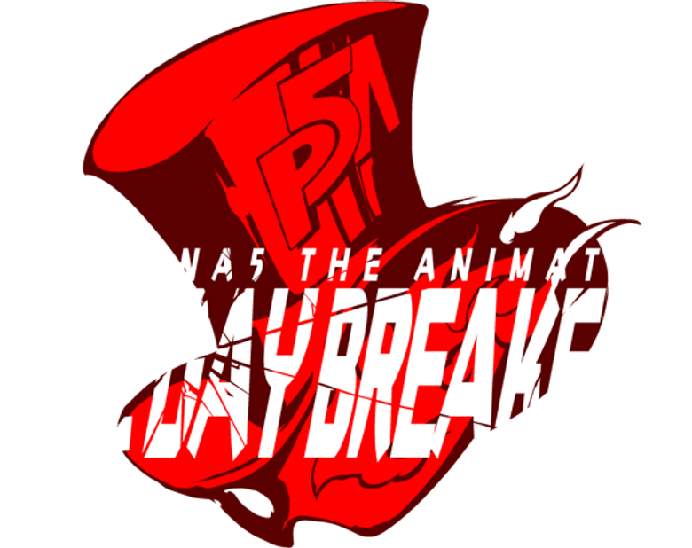 PERSONA5 the Animation - THE DAY BREAKERS -
