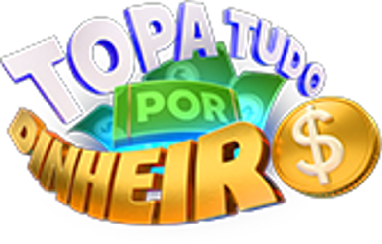 Topa Tudo Por Dinheiro logo