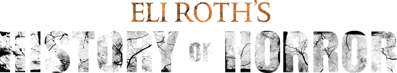 Eli Roth's History of Horror logo
