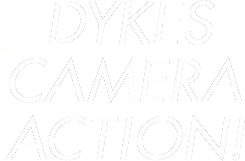 Dykes, Camera, Action! logo