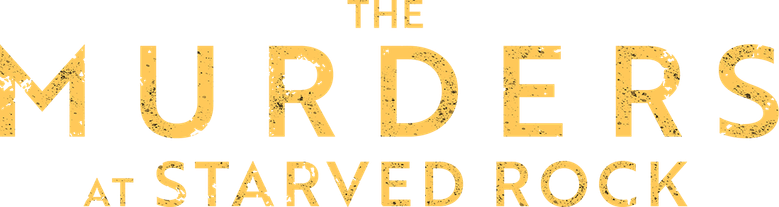 The Murders at Starved Rock