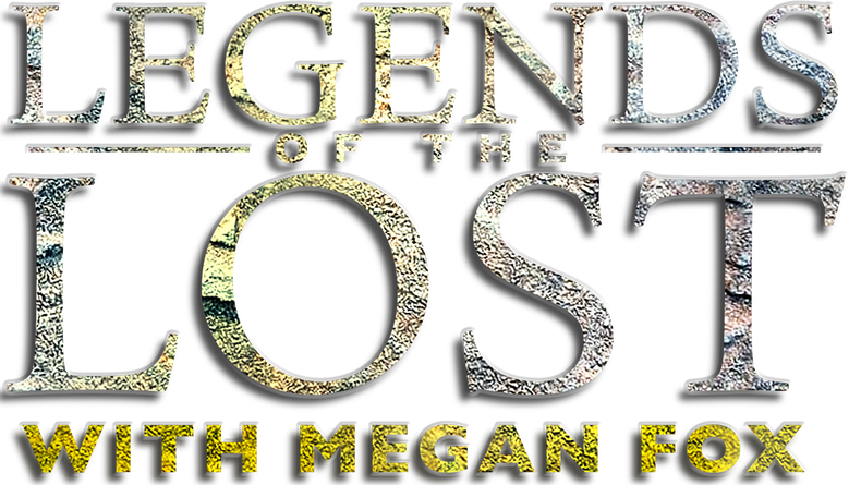 Legends of the Lost with Megan Fox logo