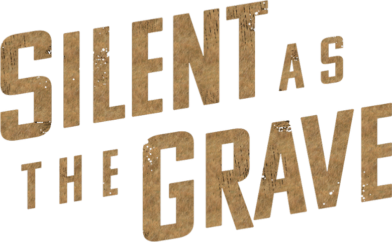 Silent as the Grave
