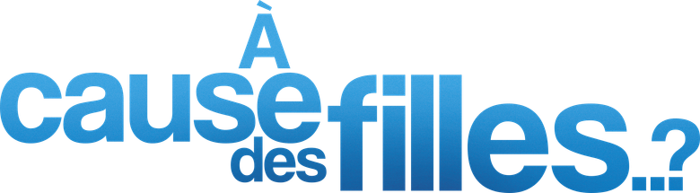 À cause des filles..? logo