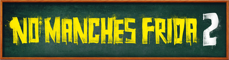 No manches, Frida 2: paraíso destruido logo