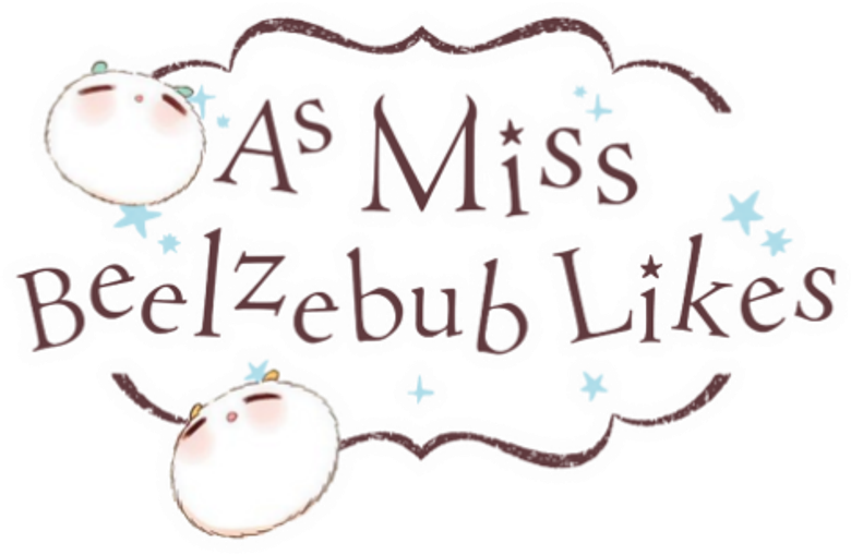 As Miss Beelzebub Likes It.