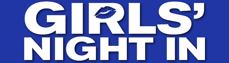 Girls' Night In (Beauty, Brains, and Personality)
