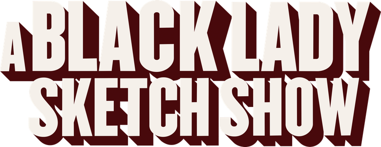 A Black Lady Sketch Show logo