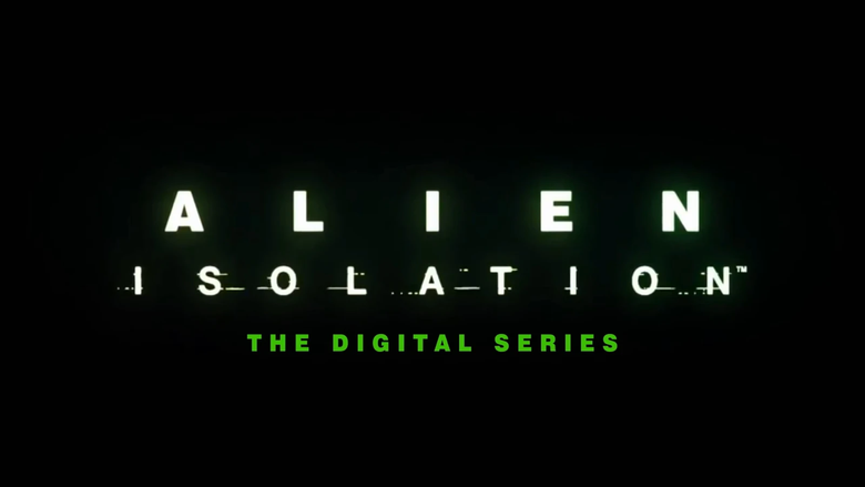 Alien: Isolation - The Digital Series logo