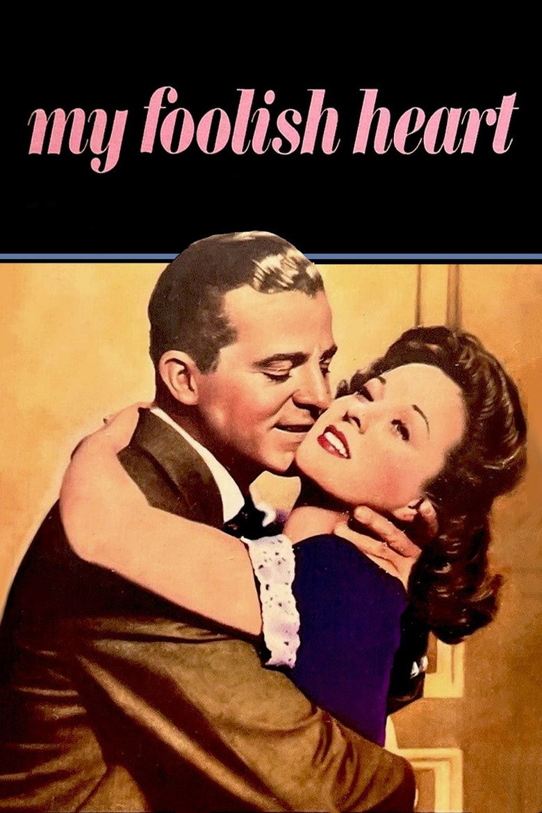 My Foolish Heart (1950) — affiche film