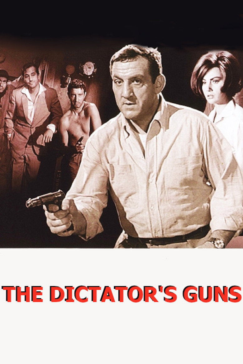The Dictator's Guns (1965) — affiche film