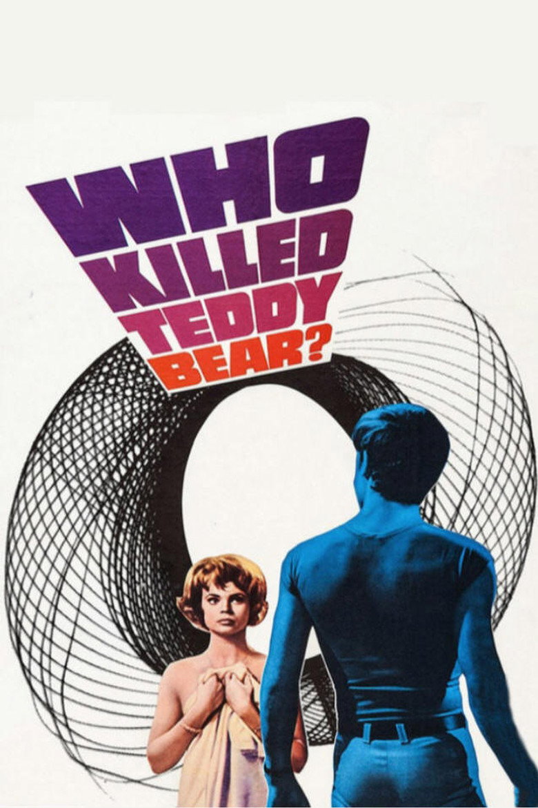 Who Killed Teddy Bear? (1965) — affiche film et bande-annonce