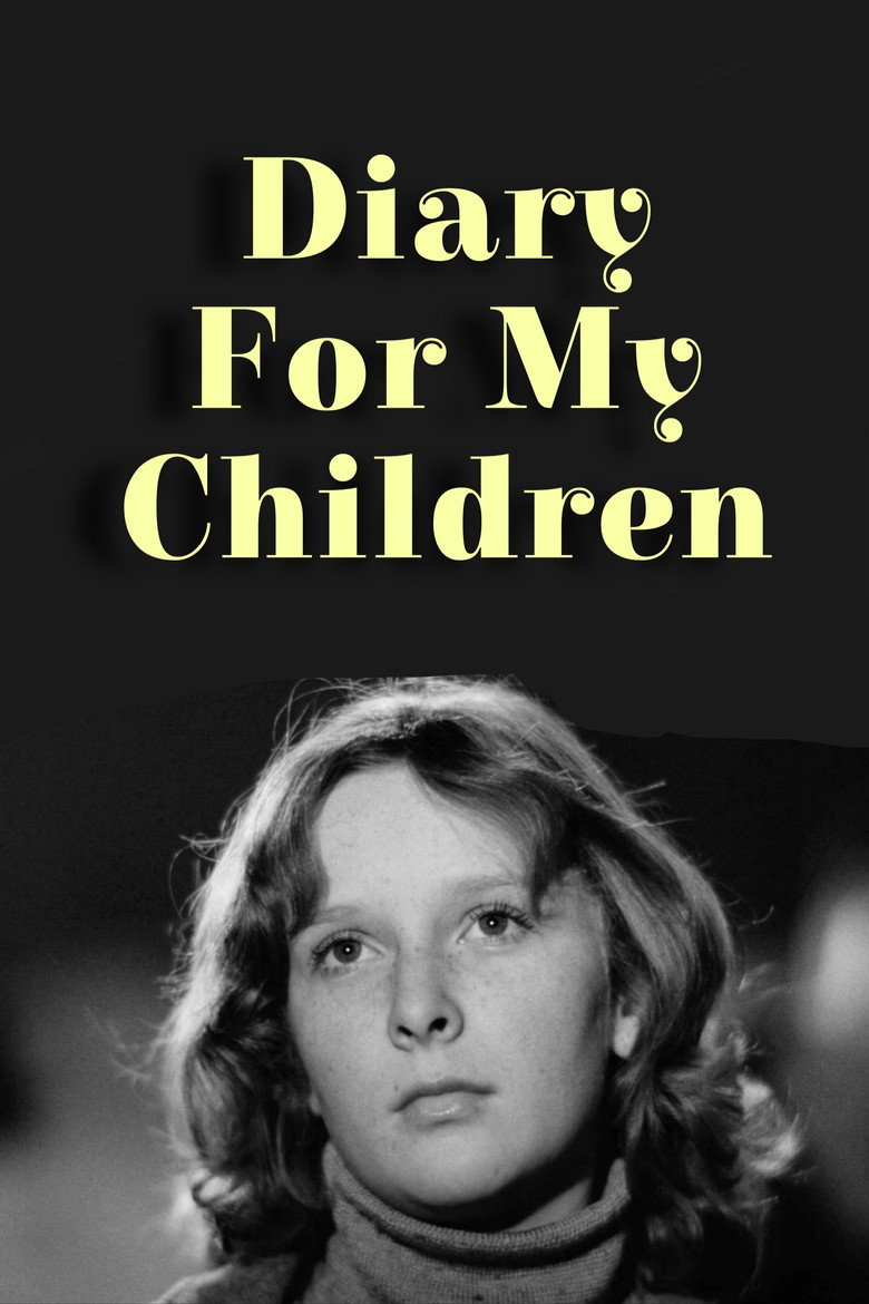 Diary for My Children (1984) — affiche film et bande-annonce