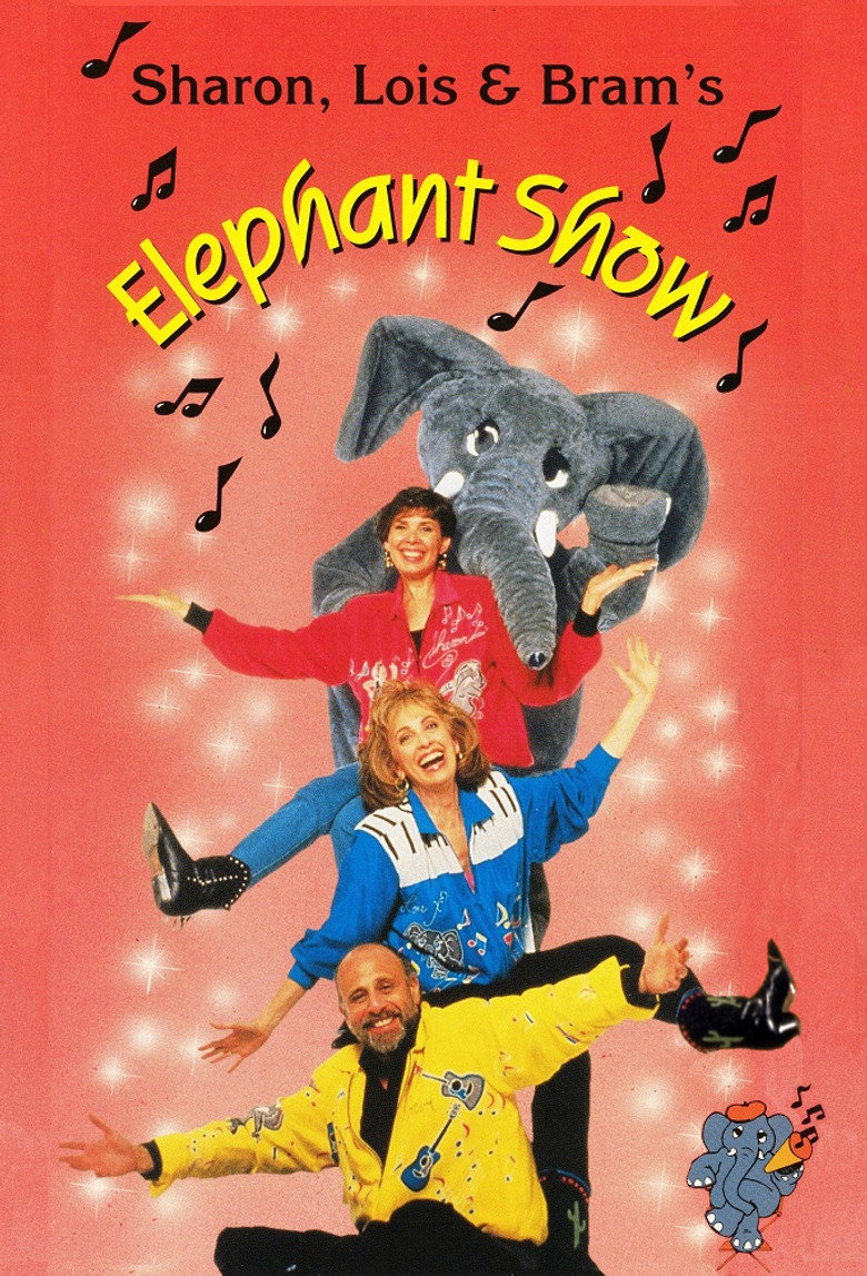 Sharon, Lois & Bram's Elephant Show (1984) — affiche série