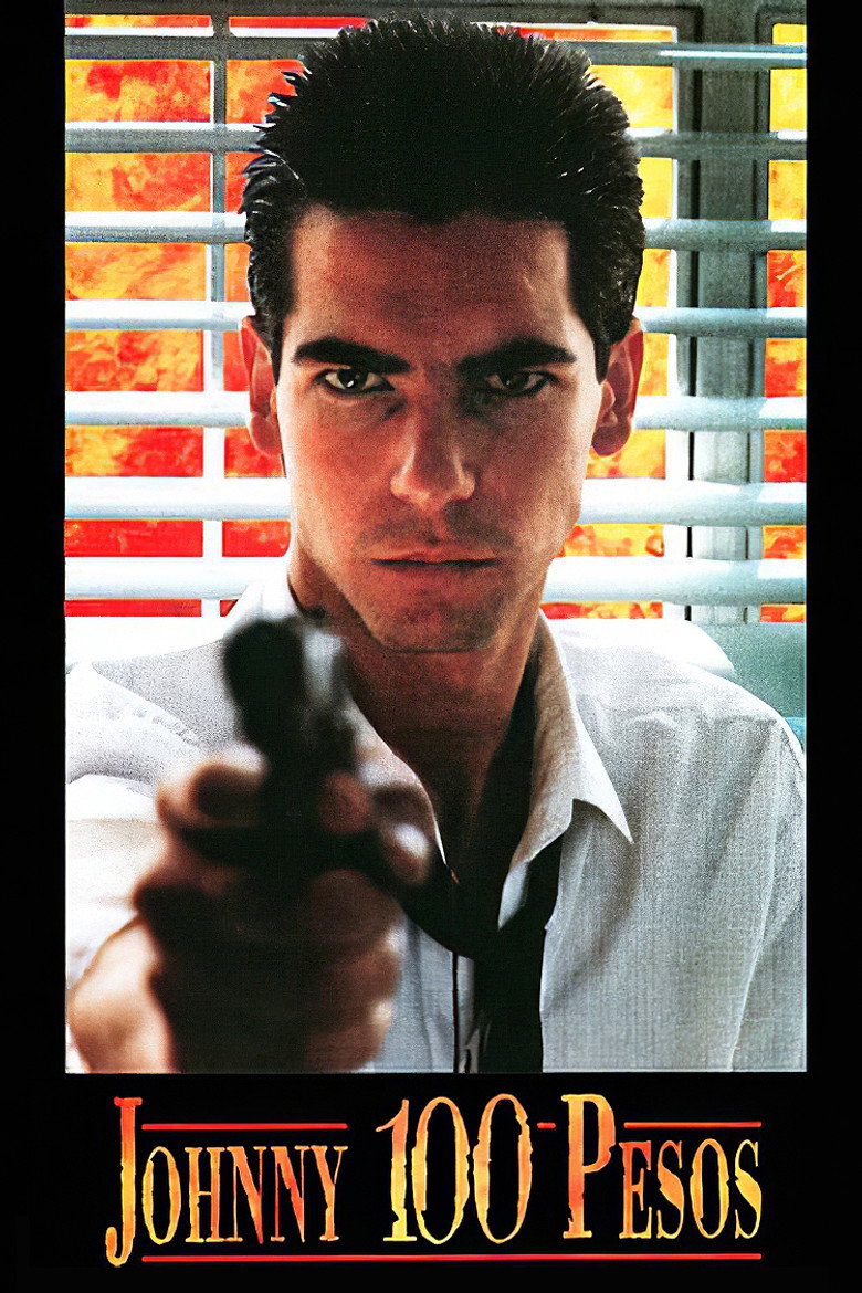 Johnny One Hundred Pesos (1993) — affiche film