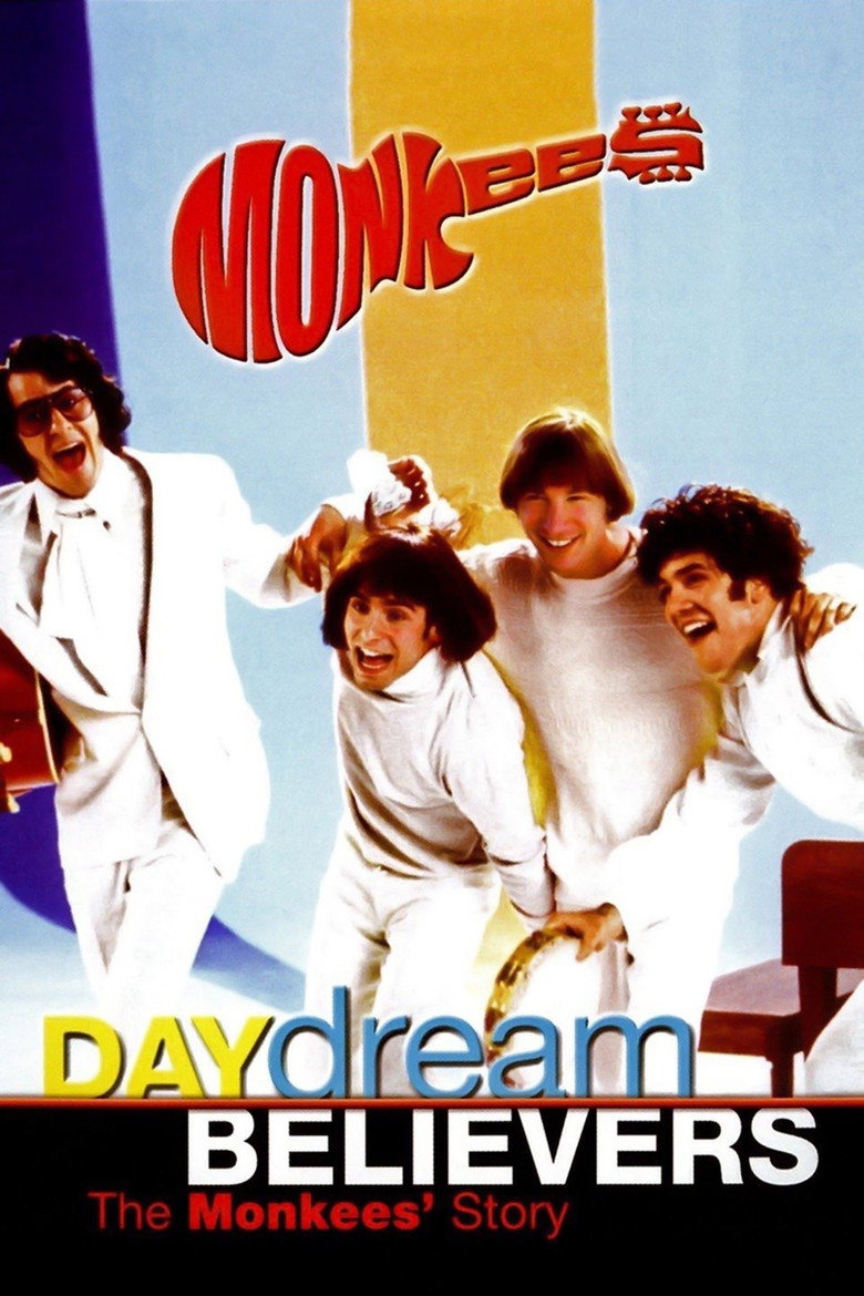 Daydream Believers: The Monkees' Story (2000) — affiche film et bande-annonce