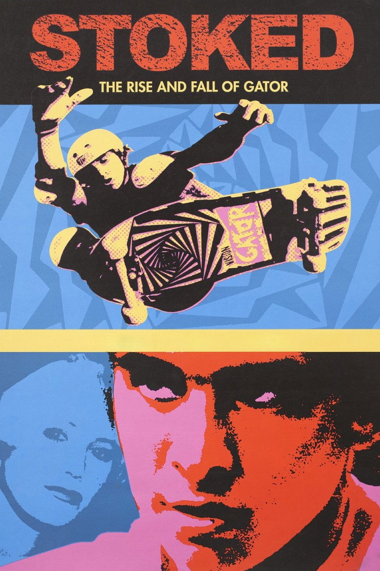 Stoked: The Rise and Fall of Gator (2003) — affiche film