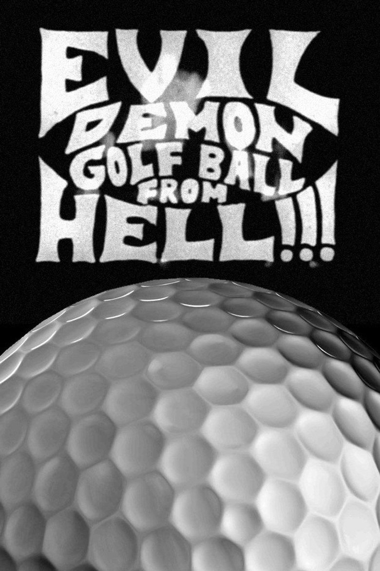 Evil Demon Golfball from Hell!!! (1997) — affiche film
