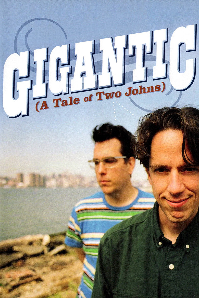 Gigantic (A Tale of Two Johns) (2003) — affiche film et bande-annonce