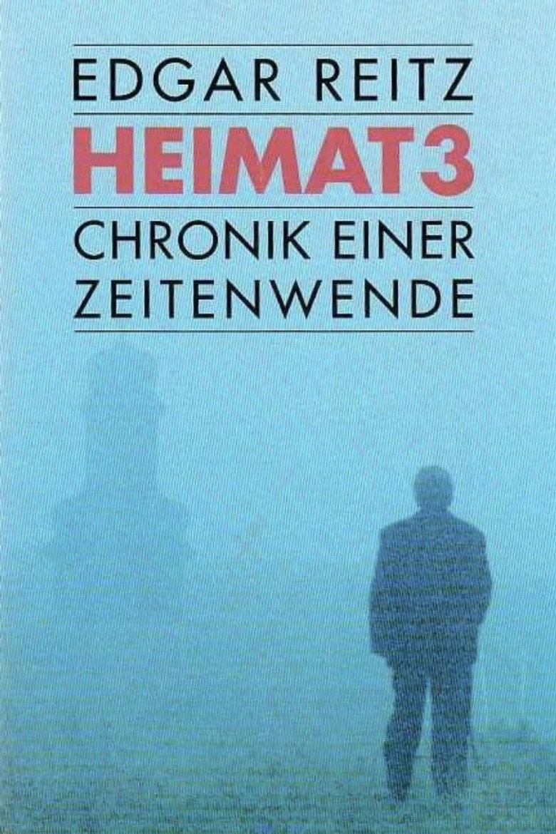 Heimat 3: A Chronicle of Endings and Beginnings (2004) — affiche série