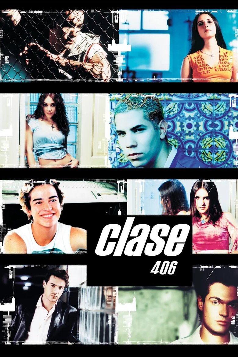 Clase 406 (2002) — affiche série et bande-annonce