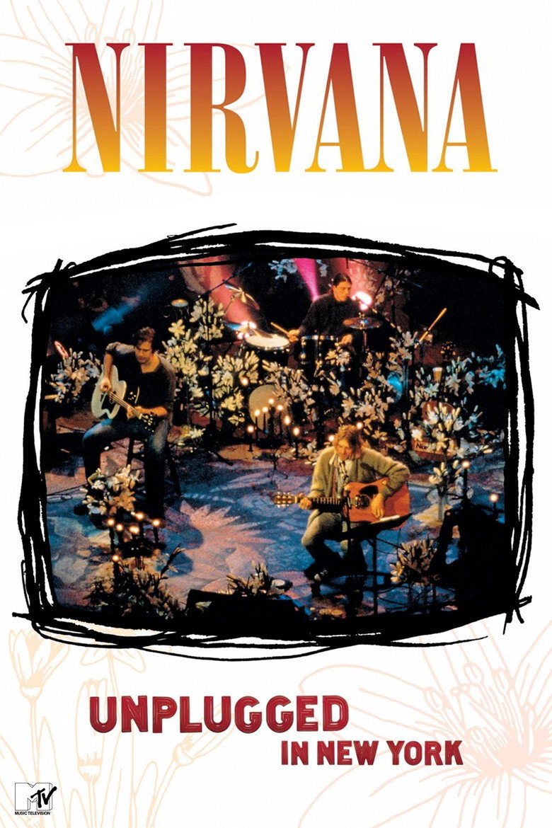 Nirvana: Unplugged In New York (1993) — affiche film et bande-annonce