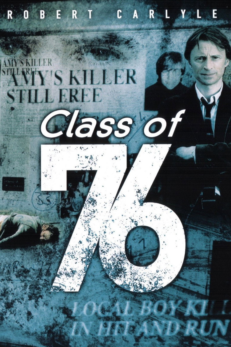 Class of '76 (2005) — affiche série