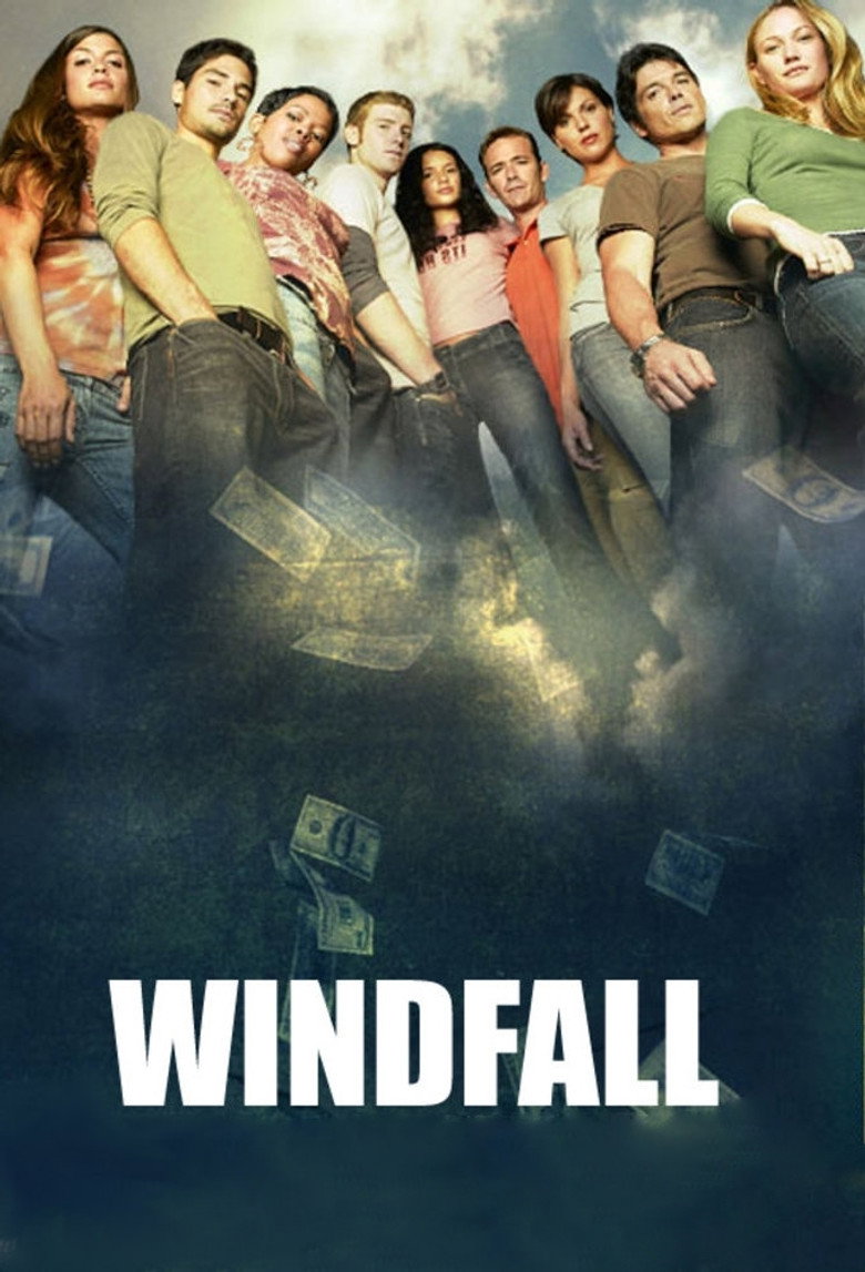 Windfall (2006) — affiche série