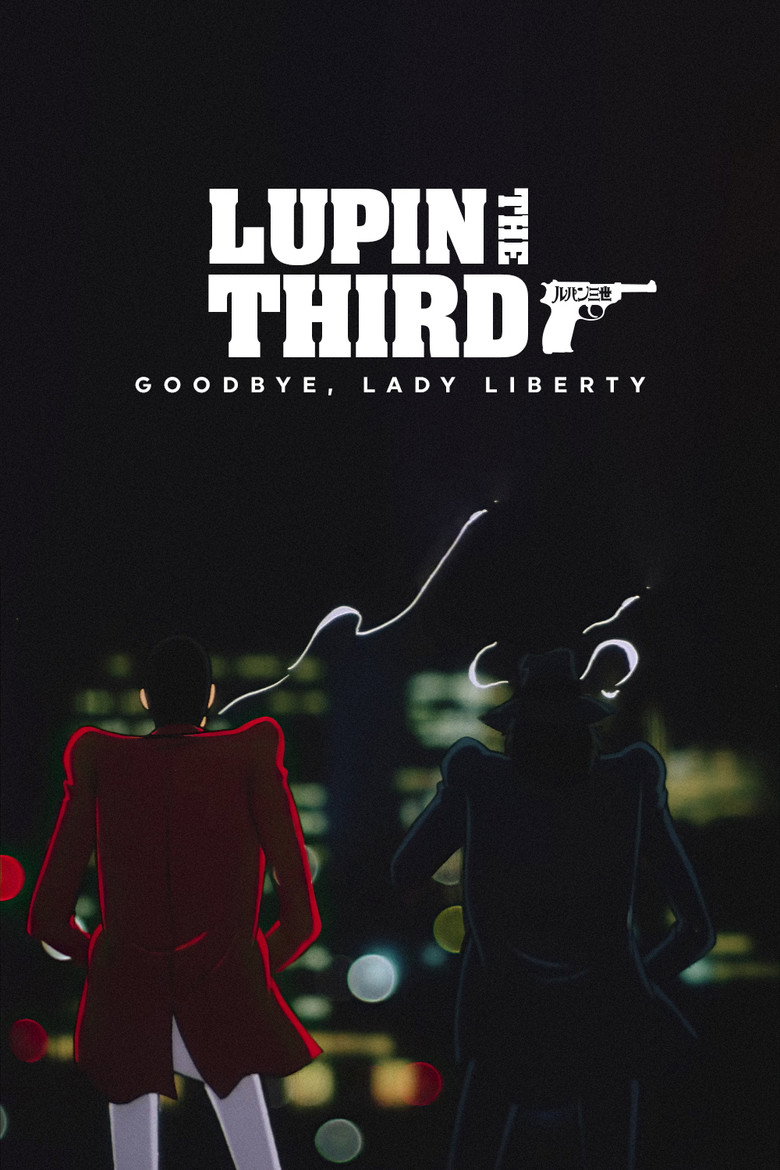 Lupin the Third: Bye Bye, Lady Liberty (1989) — affiche film