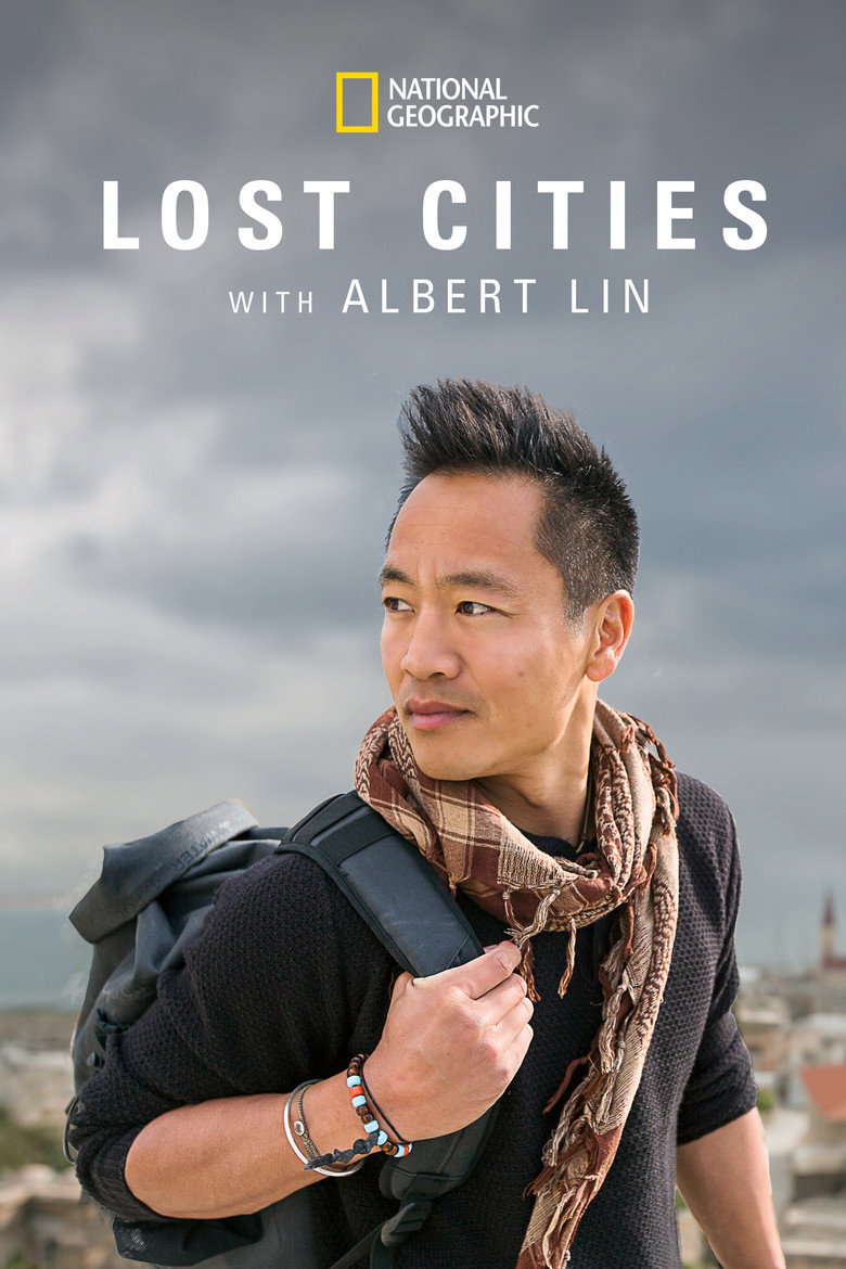 Lost Cities with Albert Lin (2019) — affiche série et bande-annonce
