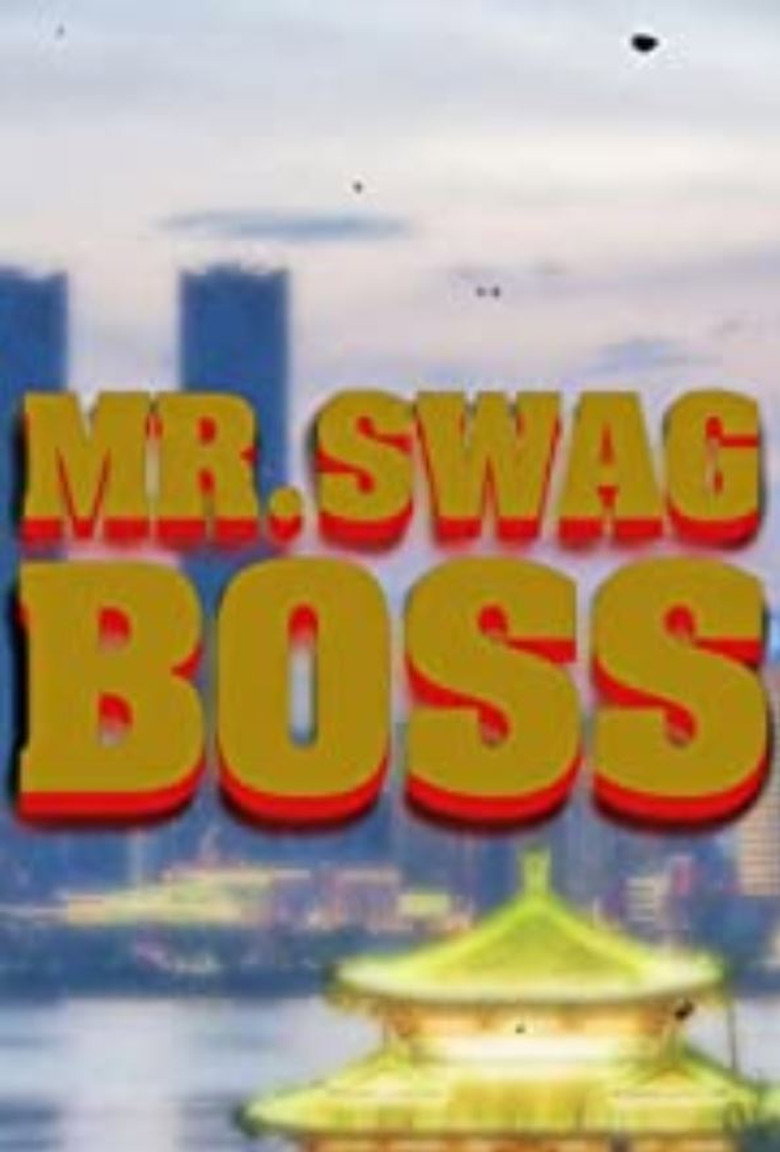 Mr. Swag Boss and the Inglorious Pacifist (2019) — affiche film