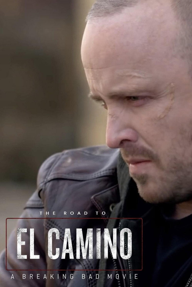 The Road to El Camino: Behind the Scenes of El Camino: A Breaking Bad Movie (2019) — affiche film