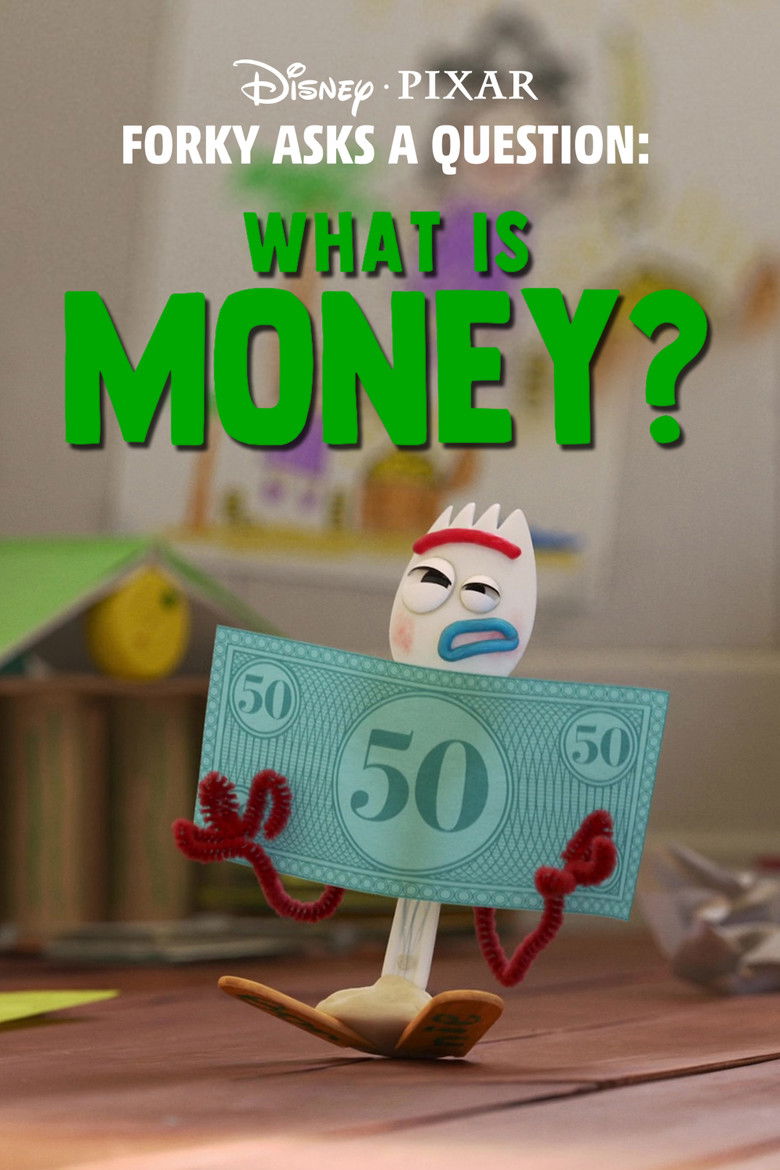 Forky Asks a Question: What Is Money? (2019) — affiche film