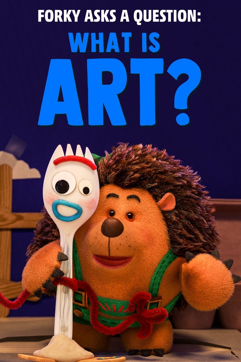 Forky Asks a Question: What Is Art? (2019) — affiche film