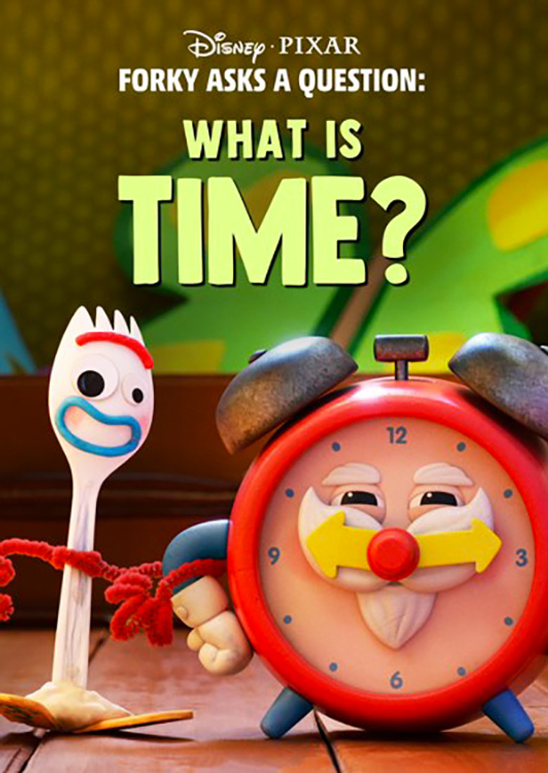 Forky Asks a Question: What Is Time? (2019) — affiche film
