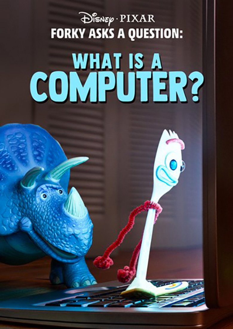 Forky Asks a Question: What Is a Computer? (2019) — affiche film