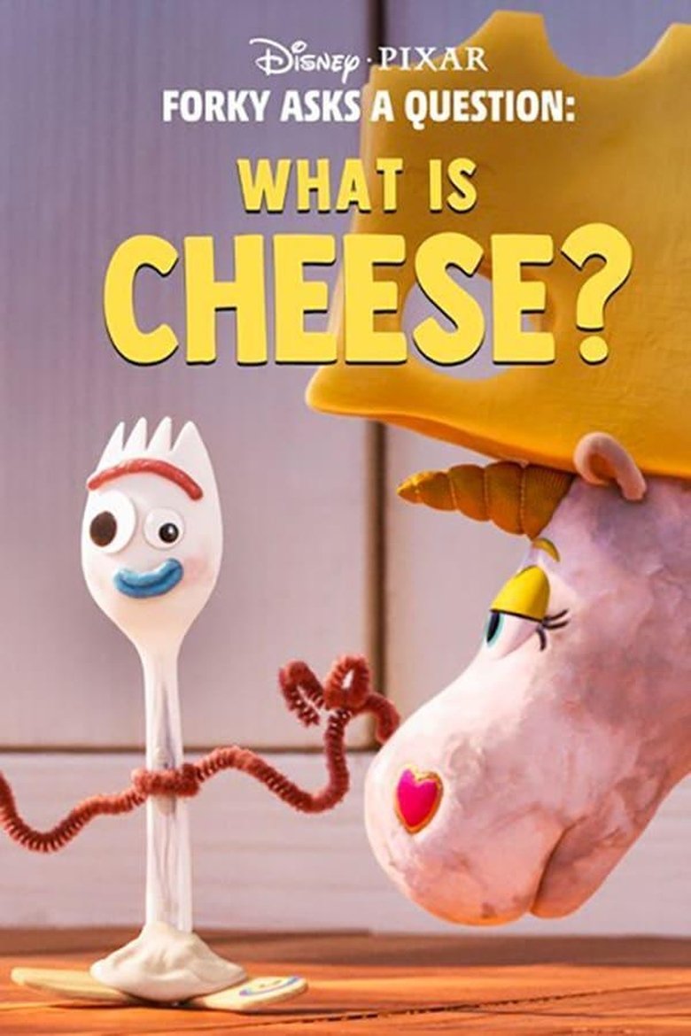 Forky Asks a Question: What Is Cheese? (2020) — affiche film