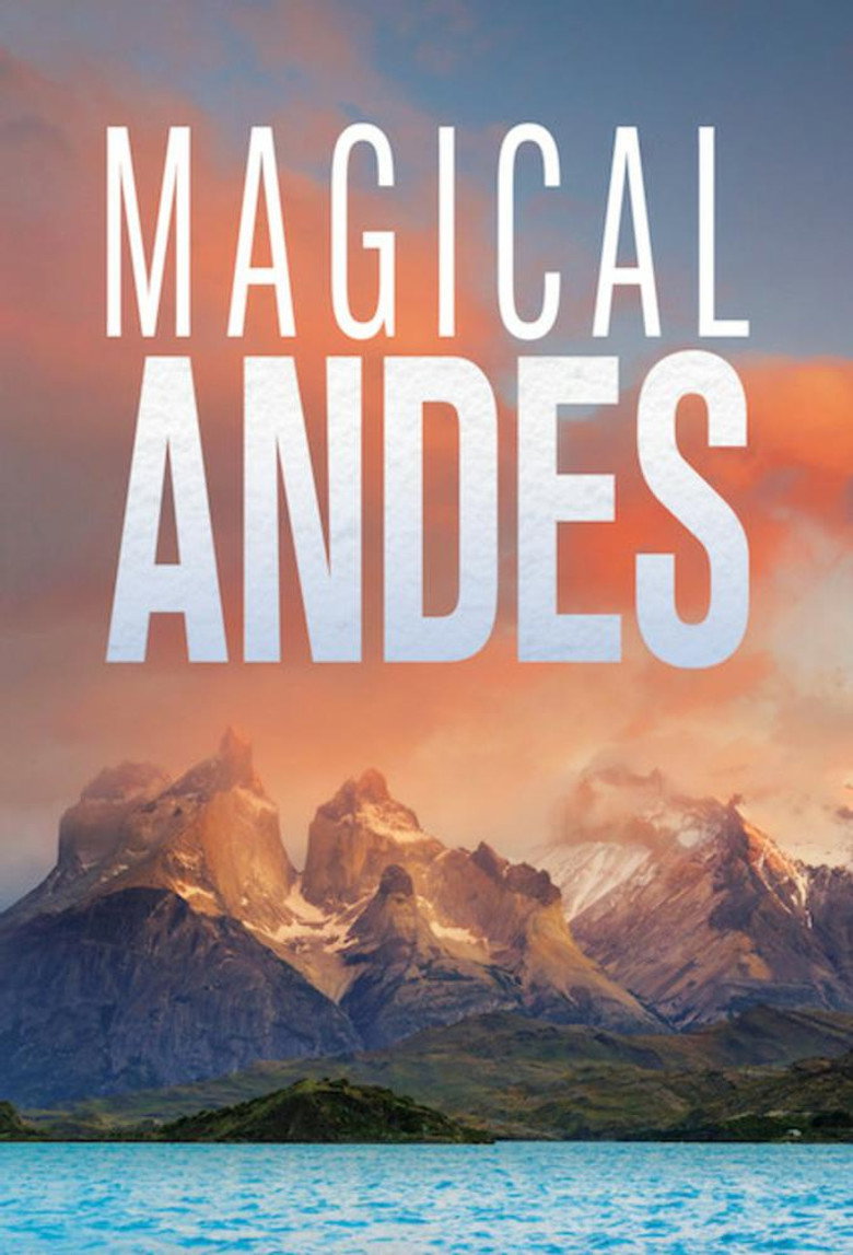 Magical Andes (2019) — affiche série