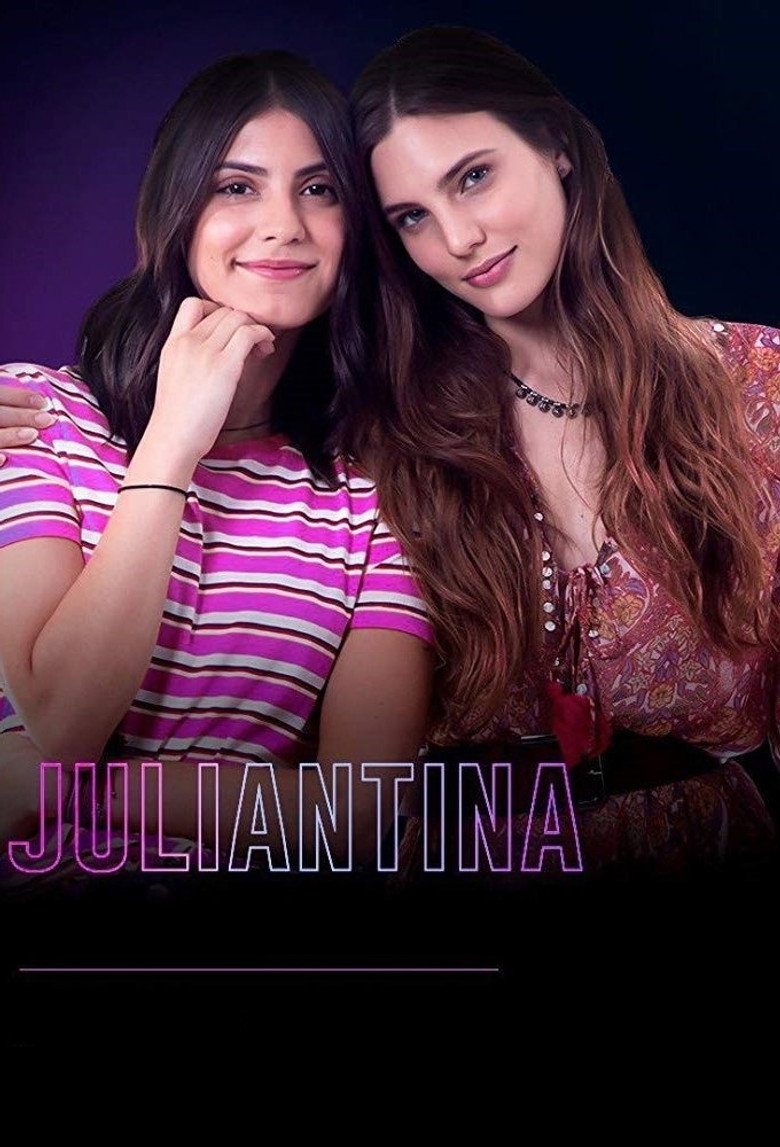 Juliantina (2019) — affiche série