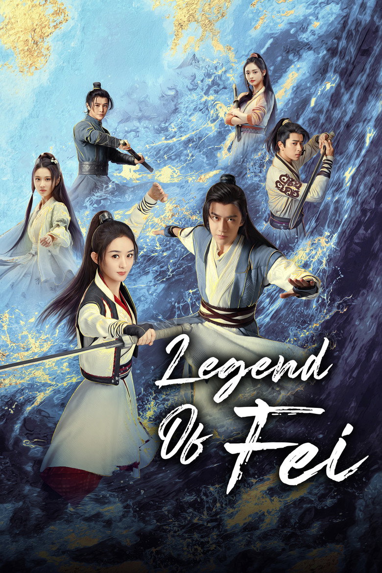Legend of Fei (2020) — affiche série et bande-annonce