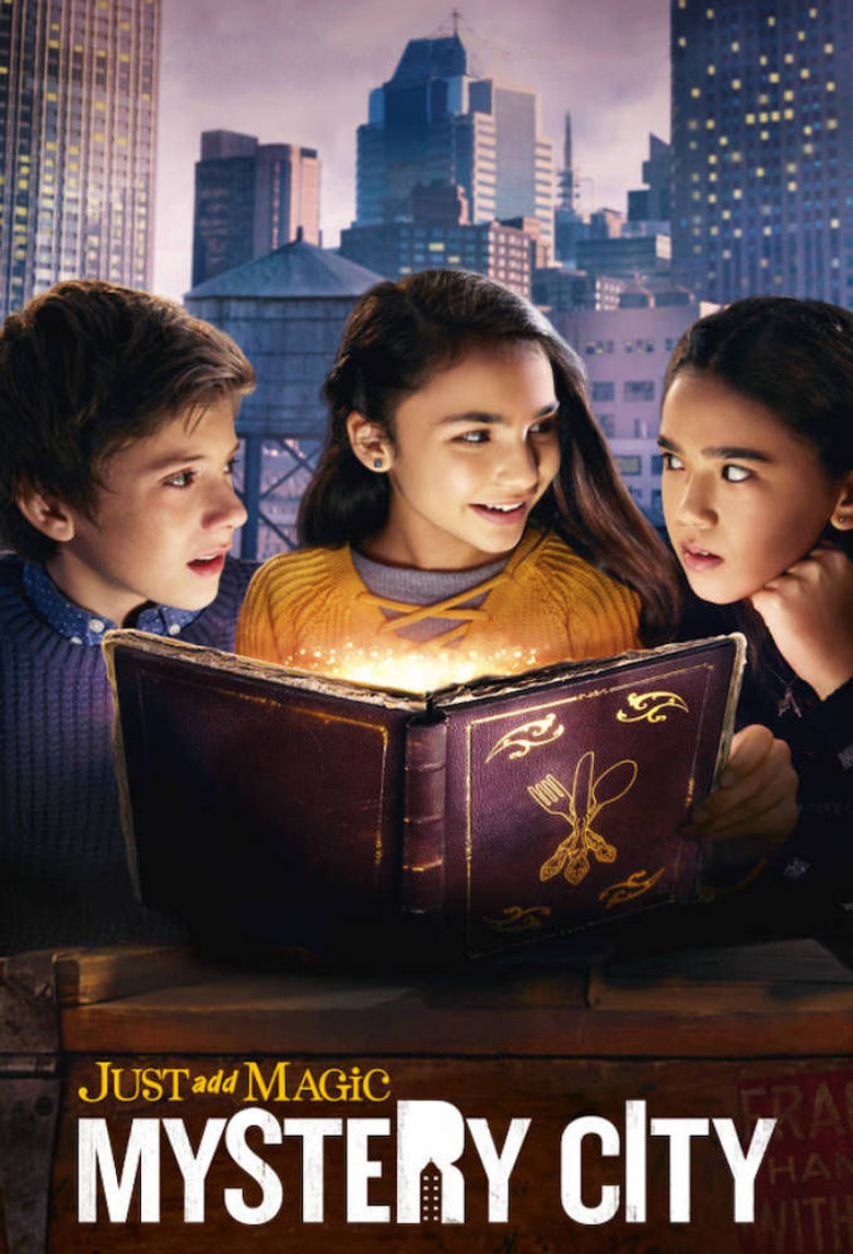 Just Add Magic: Mystery City (2020) — affiche série et bande-annonce