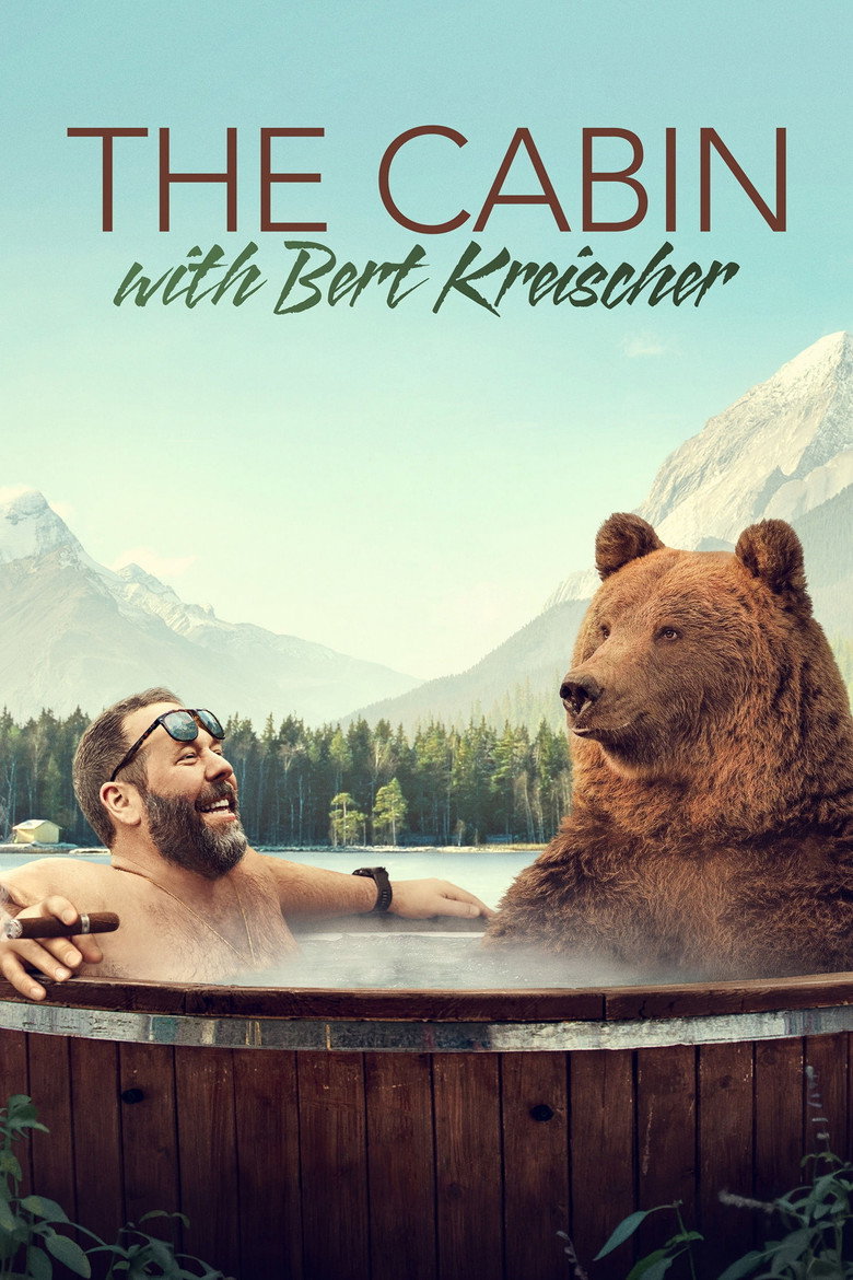 The Cabin with Bert Kreischer (2020) — affiche série et bande-annonce