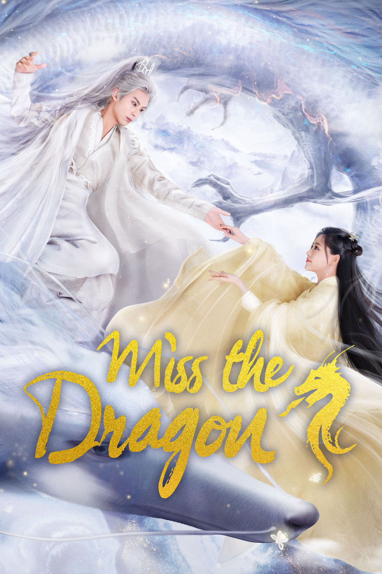 Miss the Dragon (2021) — affiche série